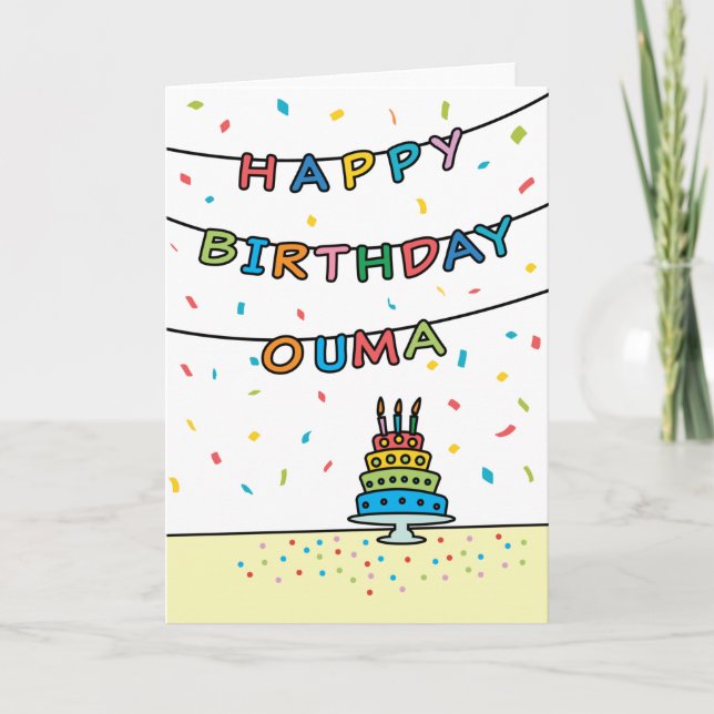 Birthday Card for Ouma (Front)