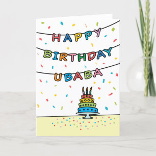 Birthday Card for Ubaba