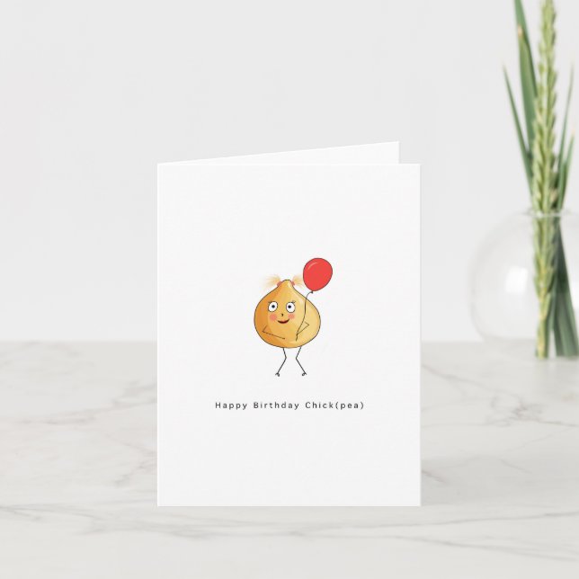 Birthday card. Happy Birthday Chick, chickpea, pun Card (Front)