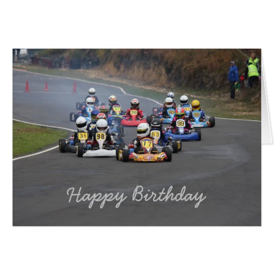 Birthday card of go karting kart race | Zazzle.co.uk