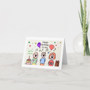 BIRTHDAY CARD - SINGING HAPPY BIRTHDAY TO YOU