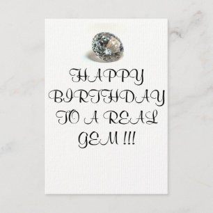 BIRTHDAY CARD TO A REAL GEM