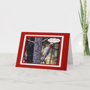 Birthday Card With Funny Red Bellied Woodpecker