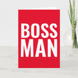 BIRTHDAY CARDS FOR THE BOSS! BOSS MAN