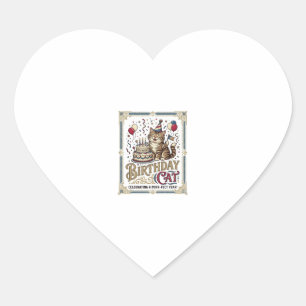 Birthday Cat Cat Birthday Age Vintage Vector Art S Heart Sticker