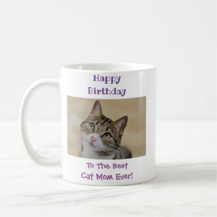 Birthday Cat Mum Best Ever Custom Pet Coffee Mug