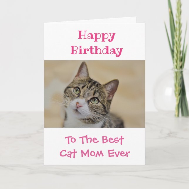 Birthday Cat Mum World's Best Ever Pet Photo Card (Front)