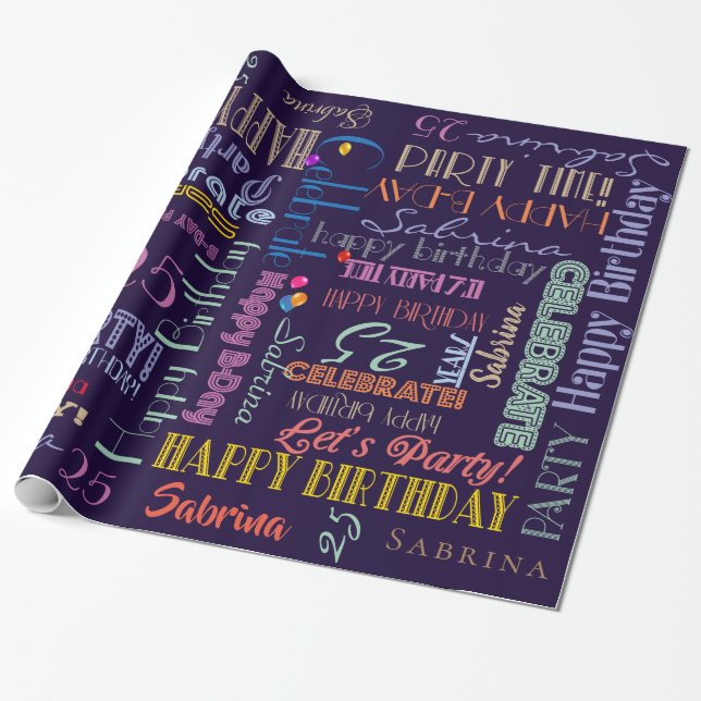 Birthday Celebration! Typography Custom NAME  AGE Wrapping Paper (Unrolled)