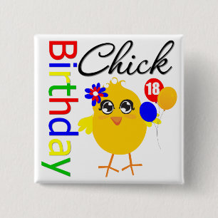 Birthday Chick 18 Years Old 15 Cm Square Badge