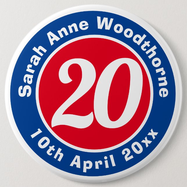 Birthday Commemoration with Name, Age, & Date 6 Cm Round Badge (Front)