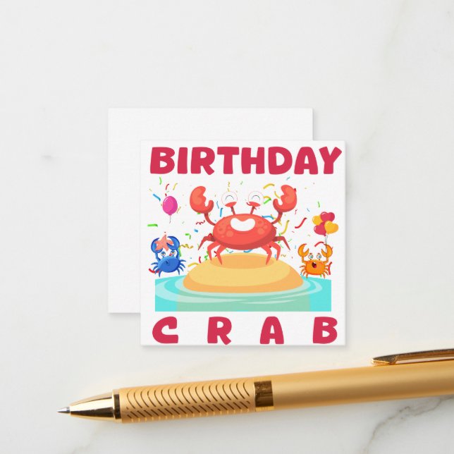 Birthday Crab Party Tee Crabs Lover Birthday Crab Enclosure Card (Front/Back In Situ)