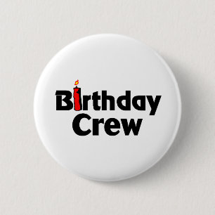 Birthday Crew 6 Cm Round Badge
