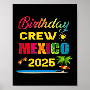 Birthday Crew Mexico 2025 Cruise Vacation Trip Mat Poster