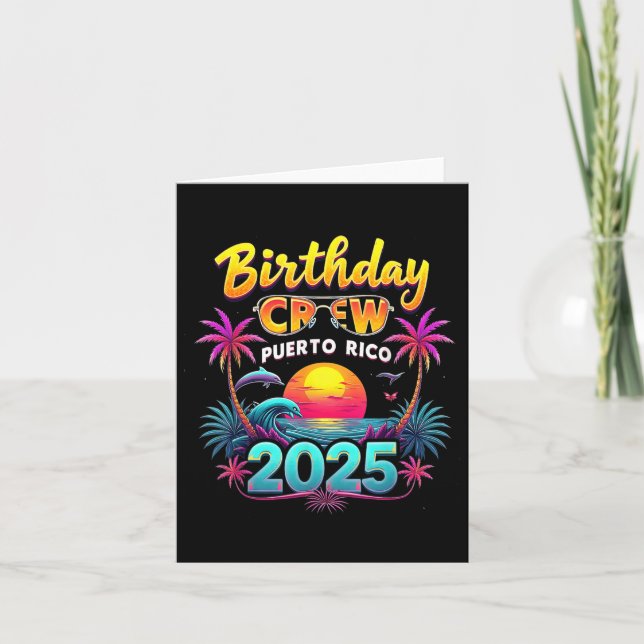 Birthday Crew Puerto Rico 2025 Puerto Rico Tropica Card (Front)