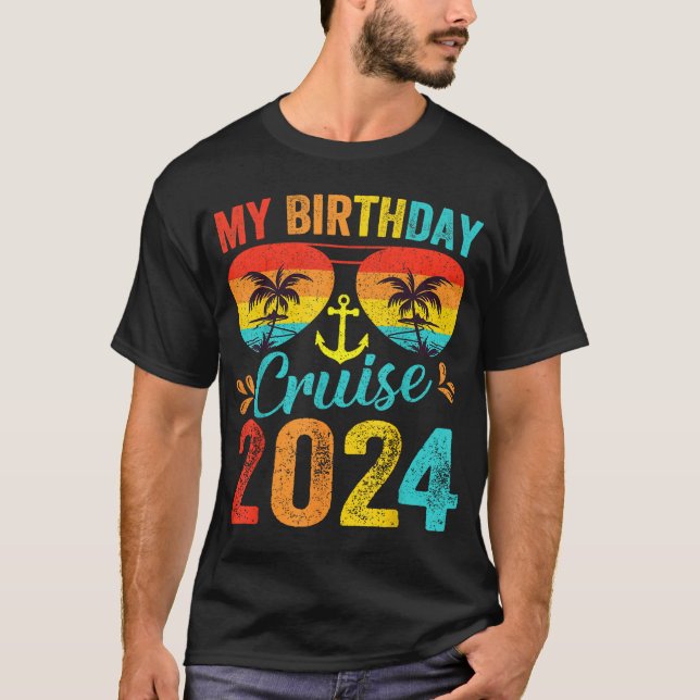 Birthday Cruise 2024 Family Vacation T-Shirt (Front)