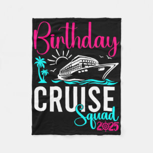 Birthday Cruise 2025 Family Group Friends Vacation Fleece Blanket