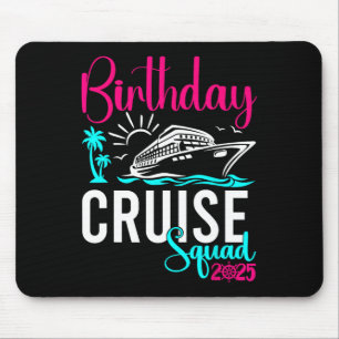 Birthday Cruise 2025 Family Group Friends Vacation Mouse Mat
