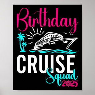 Birthday Cruise 2025 Family Group Friends Vacation Poster