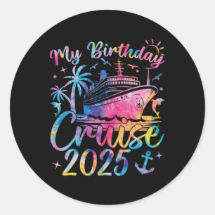 Birthday Cruise 2025 Family Vacation Uni-adults Bl Classic Round Sticker
