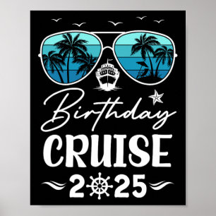 Birthday Cruise 2025 Party Vacation Squad Birthday Poster