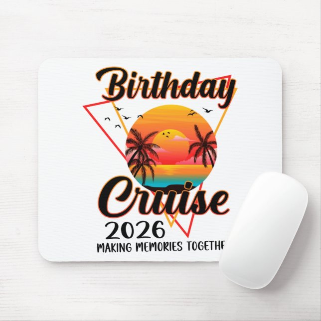 Birthday Cruise 2026 Making Memories Together  Mouse Mat (With Mouse)