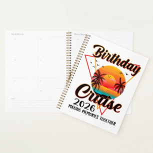 Birthday Cruise 2026 Making Memories Together Planner