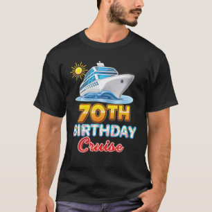 Birthday Cruise 70 Years Old 70Th Ship Matching Va T-Shirt