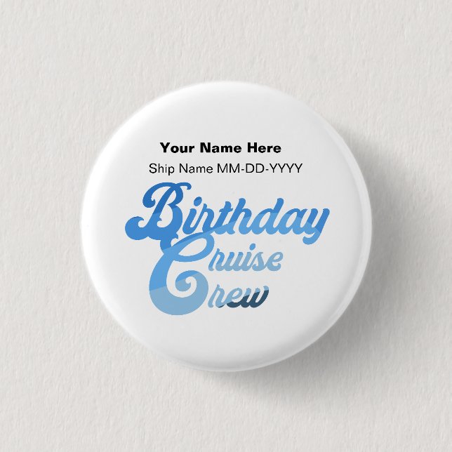 Birthday Cruise Crew 3 Cm Round Badge (Front)
