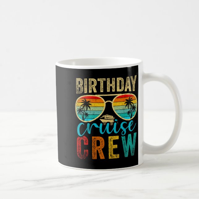 Birthday Cruise Crew Cruise Birthday Cruising Trip Coffee Mug (Right)