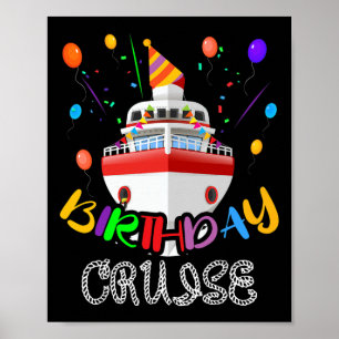 Birthday Cruise Cruising Bday Party Ocean Ship Cak Poster