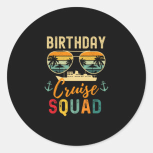 Birthday Cruise Shirts 2025 Squad Family Vacation Classic Round Sticker