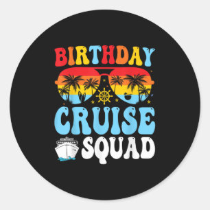 Birthday Cruise Squad 2025 Boat Birthday Party Cru Classic Round Sticker