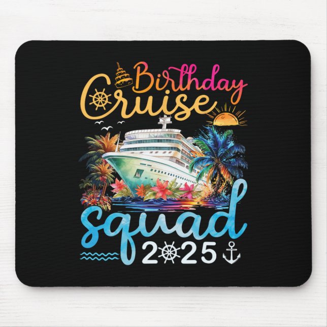 Birthday Cruise Squad 2025 Cruise Birthday Party V Mouse Mat (Front)