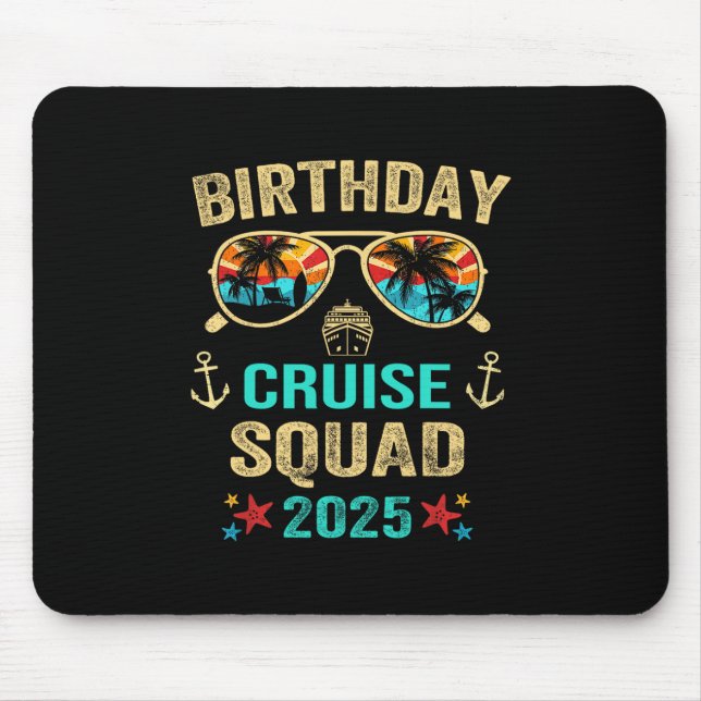 Birthday Cruise Squad 2025  Mouse Mat (Front)