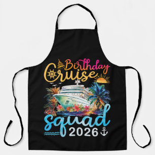Birthday Cruise Squad 2026 Apron