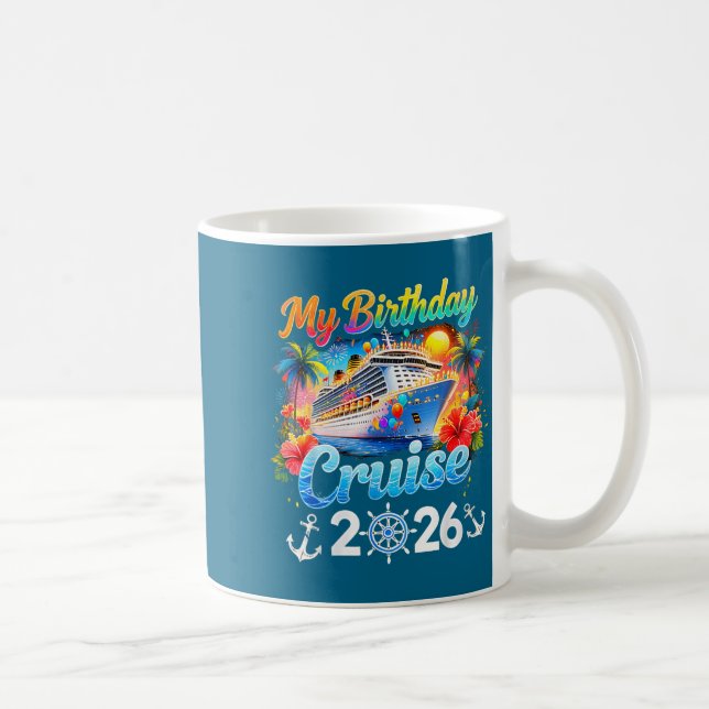 Birthday Cruise Squad 2026 Cruise Birthday Party V Coffee Mug (Right)