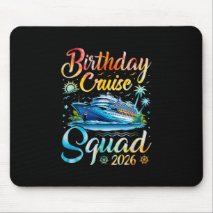 Birthday Cruise Squad 2026 Cruise Birthday Party V Mouse Mat
