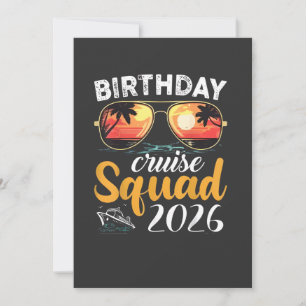 Birthday Cruise Squad 2026 Family Cruise Vacation Invitation