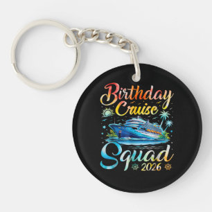 Birthday Cruise Squad 2026 Key Ring