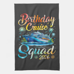Birthday Cruise Squad 2026 Tea Towel