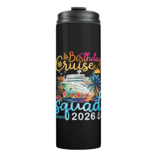 Birthday Cruise Squad 2026 Thermal Tumbler
