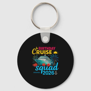 Birthday Cruise Squad 2026 Tropical Adventure Desi Key Ring