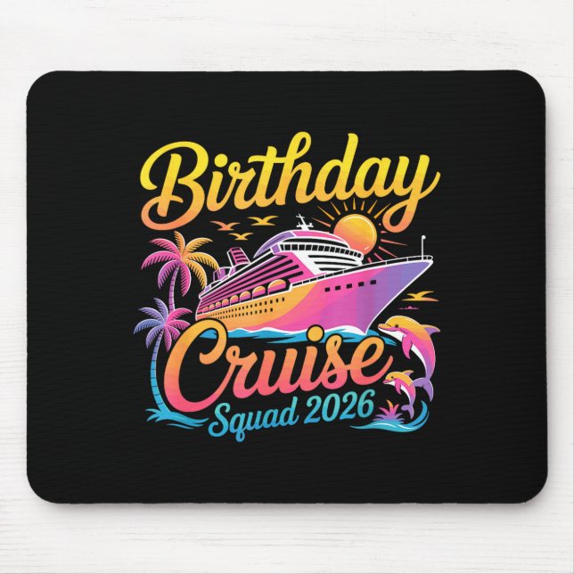 Birthday Cruise Squad 2026 Vacation Summer Trip Fa Mouse Mat (Front)