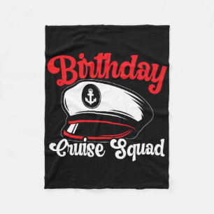 Birthday Cruise Squad Cruising Boating Family Grou Fleece Blanket