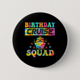 Birthday Cruise Squad Cruising Vacation Matching F 6 Cm Round Badge