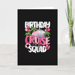 Birthday Cruise Squad Cute Sea Trip Women Girls Ki Card