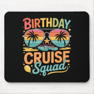 Birthday Cruise Squad Family Vacation Reunion Part Mouse Mat