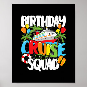 Birthday Cruise Squad Funny Sea Trip Men Women Kid Poster