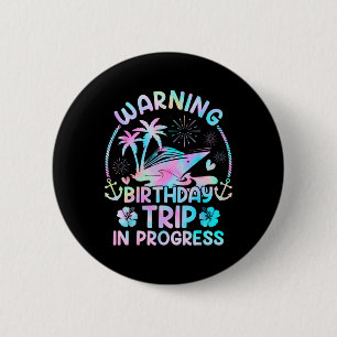 Birthday Cruise Squad Making Memories Together Men 6 Cm Round Badge