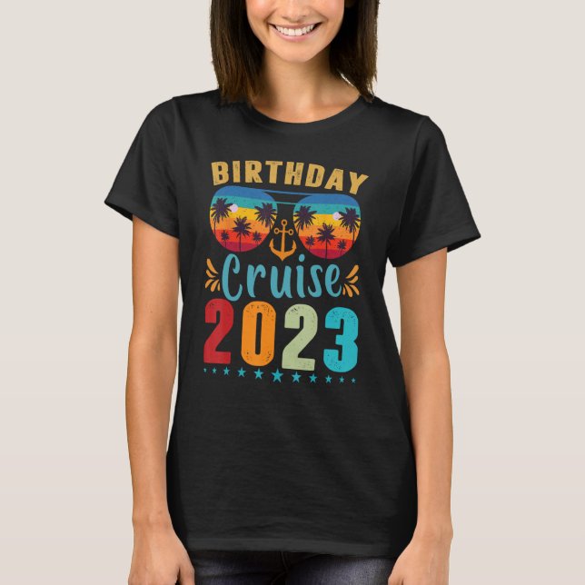 Birthday Cruise Squad Shirt Cruise Squad 2023 Birt (Front)